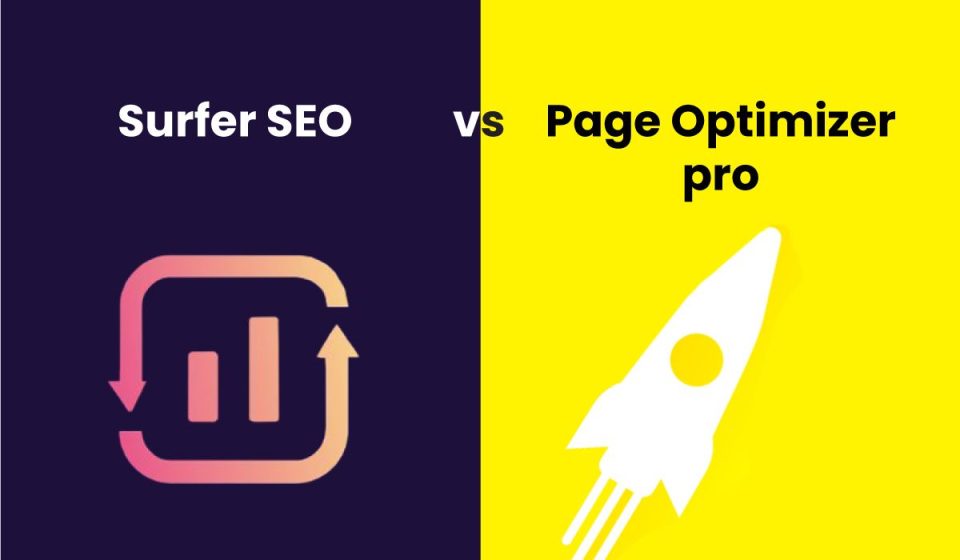 the complete guide to surfer SEO vs page optimizer pro and how they are different