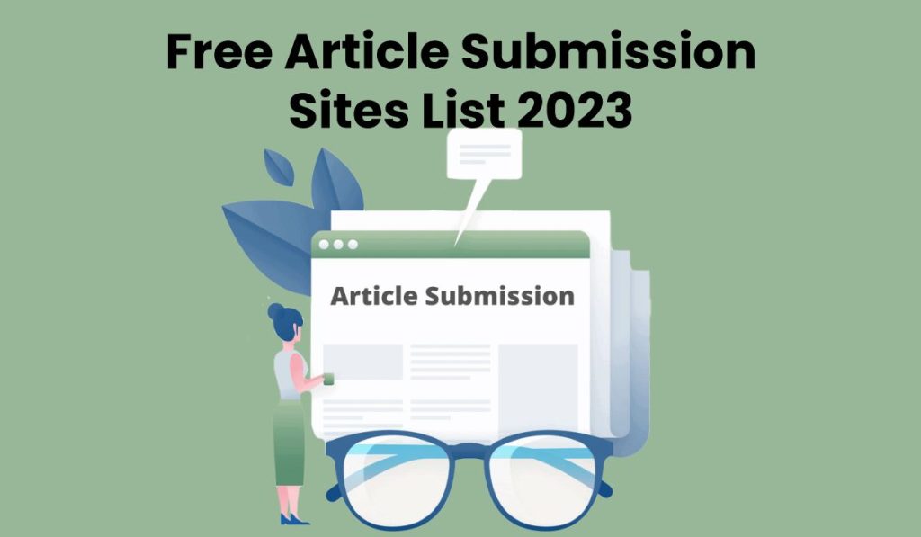 Free Article Submissions Sites List