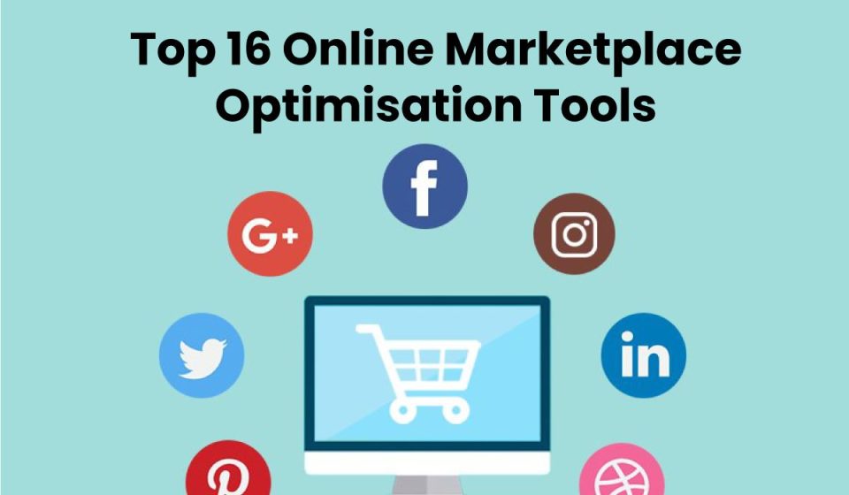 Top 16 Online Marketplace Optimization Tools