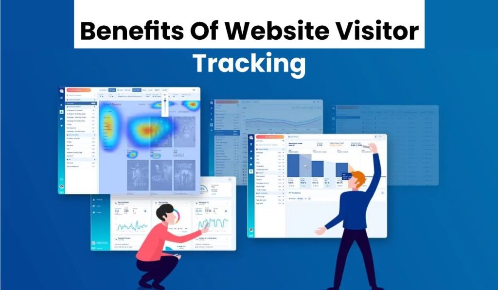 10 Benefits of Website Visitor Tracking for business